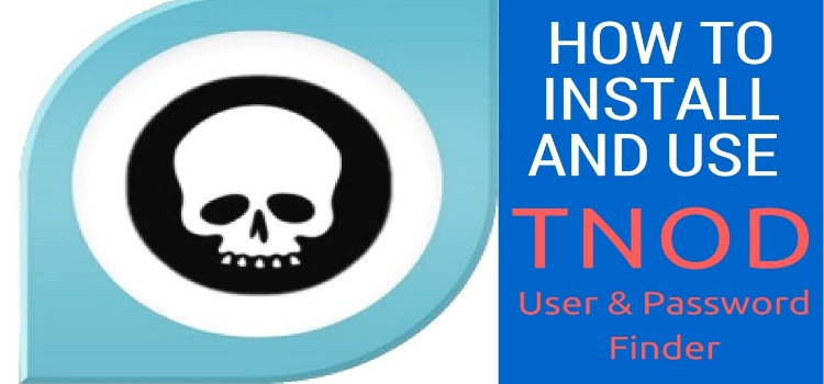 Tnod User & Password Finder